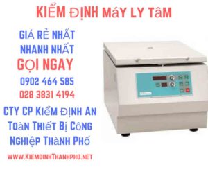 Hình ảnh kiểm định máy ly tâm