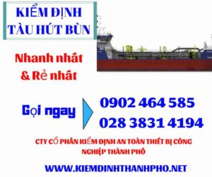 Hình ảnh kiểm định tàu hút bùn