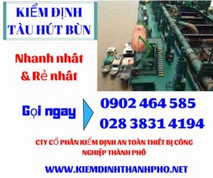 Hình ảnh kiểm định tàu hút bùn