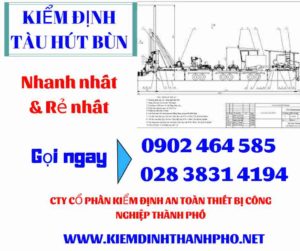 Hình ảnh kiểm định tàu hút bùn