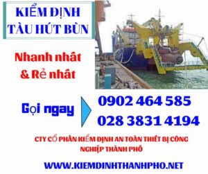 Hình ảnh kiểm định tàu hút bùn