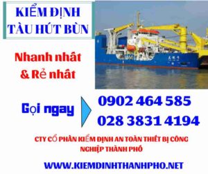 Hình ảnh kiểm định tàu hút bùn