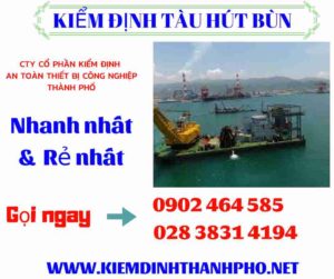 Hình ảnh kiểm định tàu hút bùn