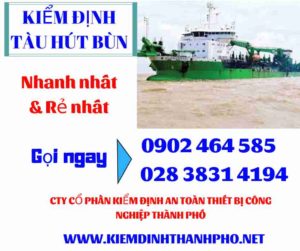 Hình ảnh kiểm định tàu hút bùn