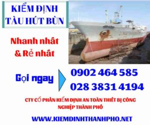 Hình ảnh kiểm định tàu hút bùn