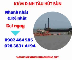 Hình ảnh kiểm định tàu hút bùn