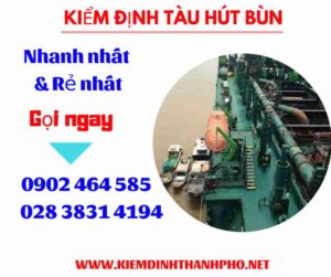 Hình ảnh kiểm định tàu hút bùn