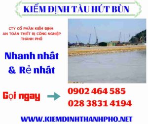 Hình ảnh kiểm định tàu hút bùn