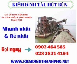 Hình ảnh kiểm định tàu hút bùn