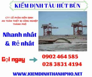 Hình ảnh kiểm định tàu hút bùn