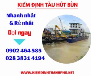 Hình ảnh kiểm định tàu hút bùn