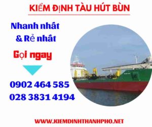 Hình ảnh kiểm định tàu hút bùn