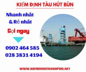 Hình ảnh kiểm định tàu hút bùn