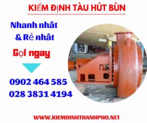 Hình ảnh kiểm định tàu hút bùn