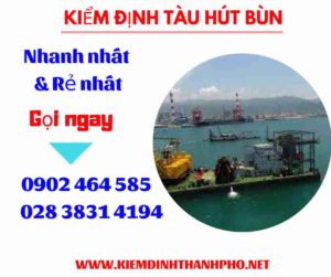 Hình ảnh kiểm định tàu hút bùn