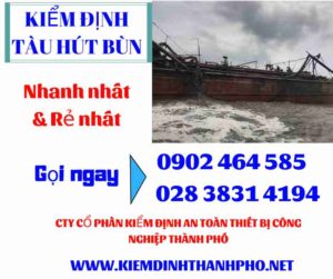 Hình ảnh kiểm định tàu hút bùn