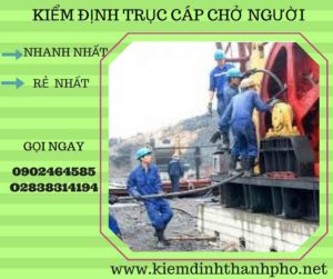 Hình ảnh kiểm định Trục cáp chở người