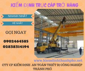 Hình ảnh kiểm định Trục cáp chở hàng