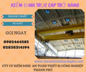 Hình ảnh kiểm định Trục cáp chở hàng