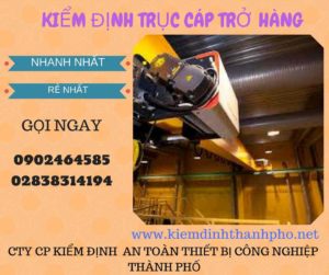 Hình ảnh kiểm định Trục cáp chở hàng