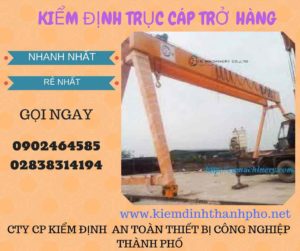 Hình ảnh kiểm định Trục cáp chở hàng