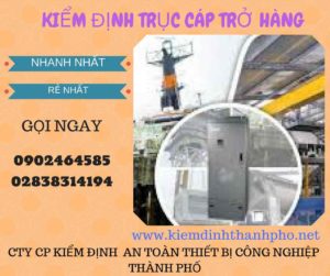 Hình ảnh kiểm định Trục cáp chở hàng