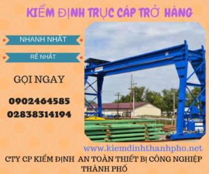 Hình ảnh kiểm định Trục cáp chở hàng