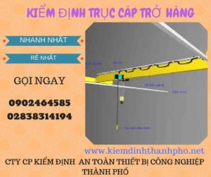 Hình ảnh kiểm định Trục cáp chở hàngHình ảnh kiểm định Trục cáp chở hàng