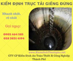 Hình ảnh kiểm định Trục tải giếng đứng