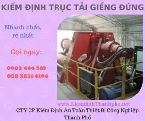 Hình ảnh kiểm định Trục tải giếng đứng