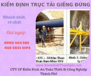 Hình ảnh kiểm định Trục tải giếng đứng