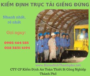 Hình ảnh kiểm định Trục tải giếng đứng