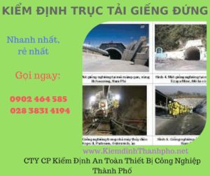 Hình ảnh kiểm định Trục tải giếng đứng