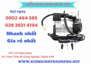 Hình ảnh kiểm định BÌnh bơm hơi