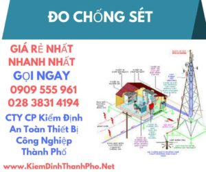  kiểm định đo chống sét, hệ thống chống sét