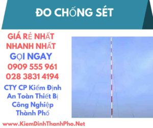 hình ảnh kiểm định đo chống sét