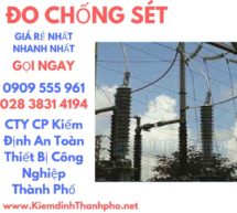 đo chống sét, kiểm định chống sét