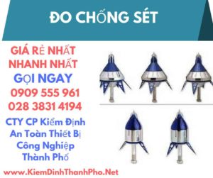 hình ảnh kiểm định đo chống sét