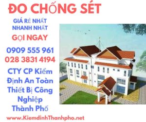 hình ảnh kiểm định đo chống sét