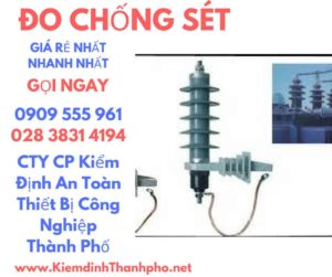 hình ảnh kiểm định đo chống sét