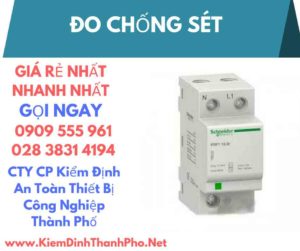 hình ảnh kiểm định đo chống sét