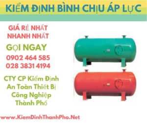 hình ảnh kiểm định bình chịu áp lực