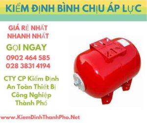 hình ảnh kiểm định bình chịu áp lực