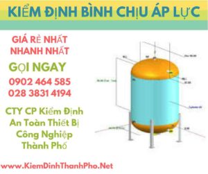 hình ảnh kiểm định bình chịu áp lực