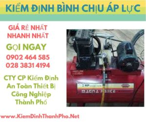 Kiểm định bình chịu áp lực, chi phí Kiểm định bình chịu áp lực