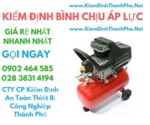 hình ảnh kiểm định bình chịu áp lực