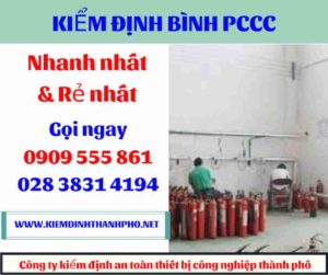 hình ảnh kiểm định bình PCCC