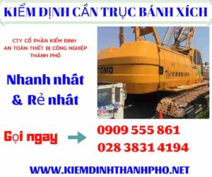 Hình ảnh kiểm định cần trục bánh xích