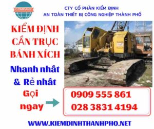 Hình ảnh kiểm định cần trục bánh xích