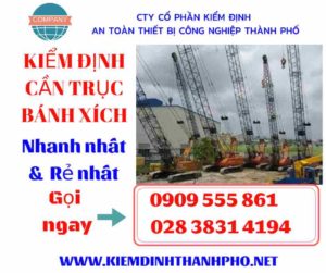 Hình ảnh kiểm định cần trục bánh xích